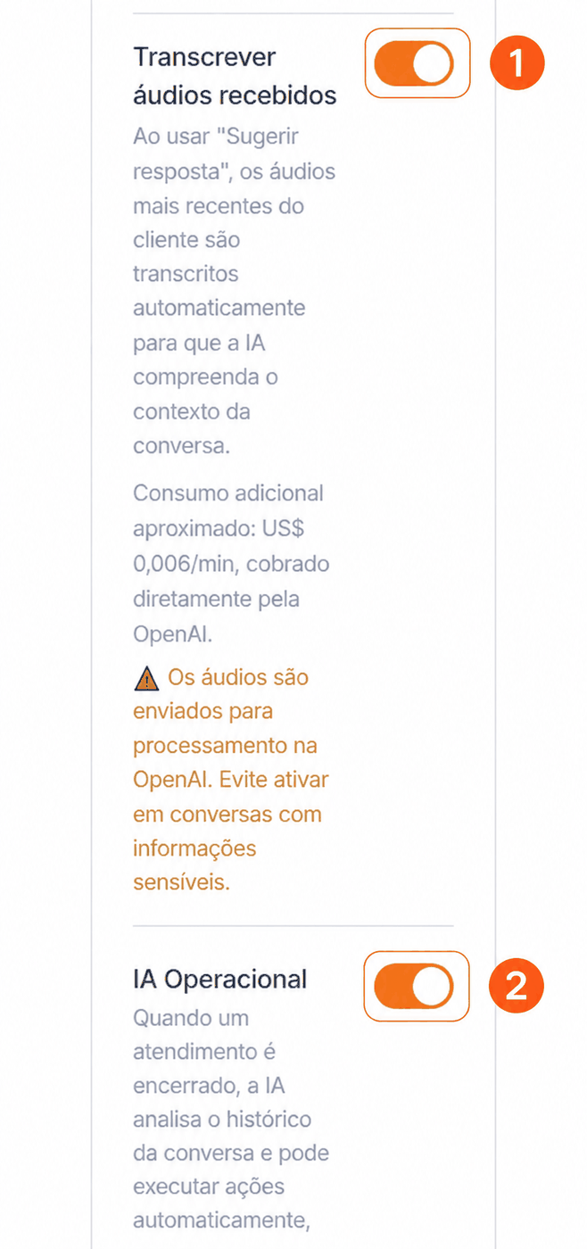 Controles para transcrever áudios recebidos e ativar a IA Operacional numerados